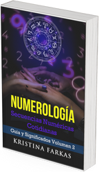 Numerología. Secuencias Numéricas Cotidianas Vol. 2. El universo sigue hablando (Edición Español)