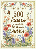 Ebook 500 razones para darte las gracias Mamá — versión digital, regalo original para mamá