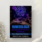 Ebook Numerología Vol. 1 — guía digital de secuencias numéricas y números ángeles