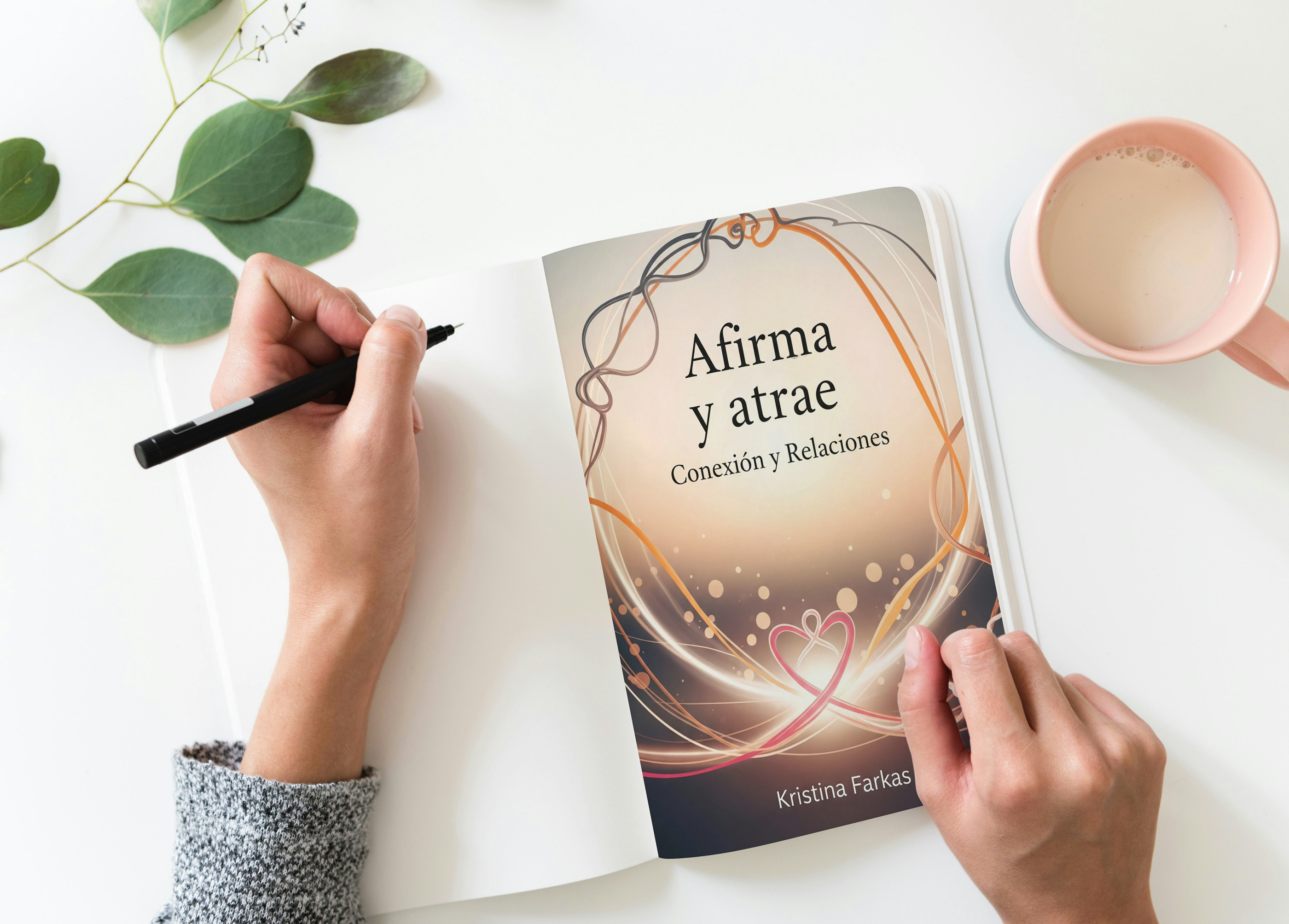 Afirma Tu Mente. Conexión y Relaciones