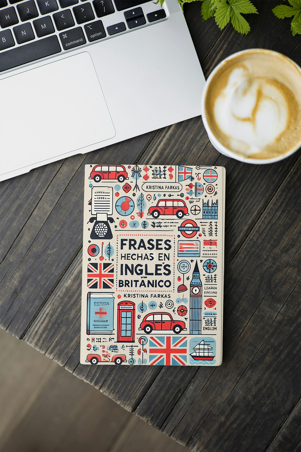 Frases Hechas en Inglés Británico