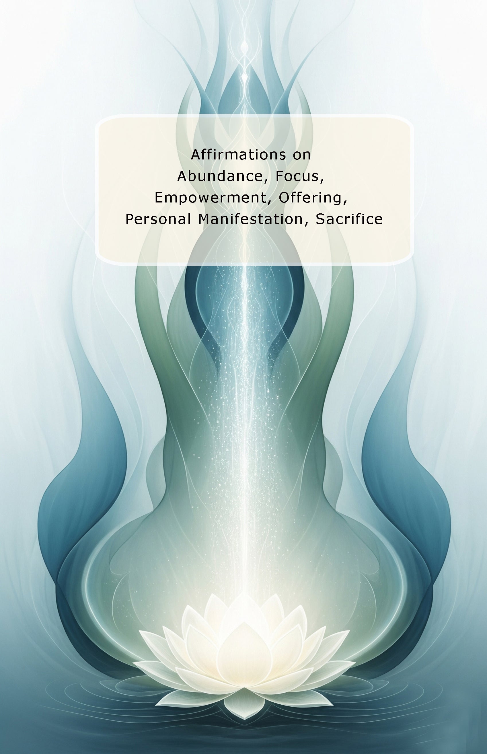 Affirm Your Mind. Abundance and Realization