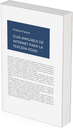 Guía de Internet para la Tercera Edad: WhatsApp, Redes Sociales y Seguridad Digital (Edición Español)