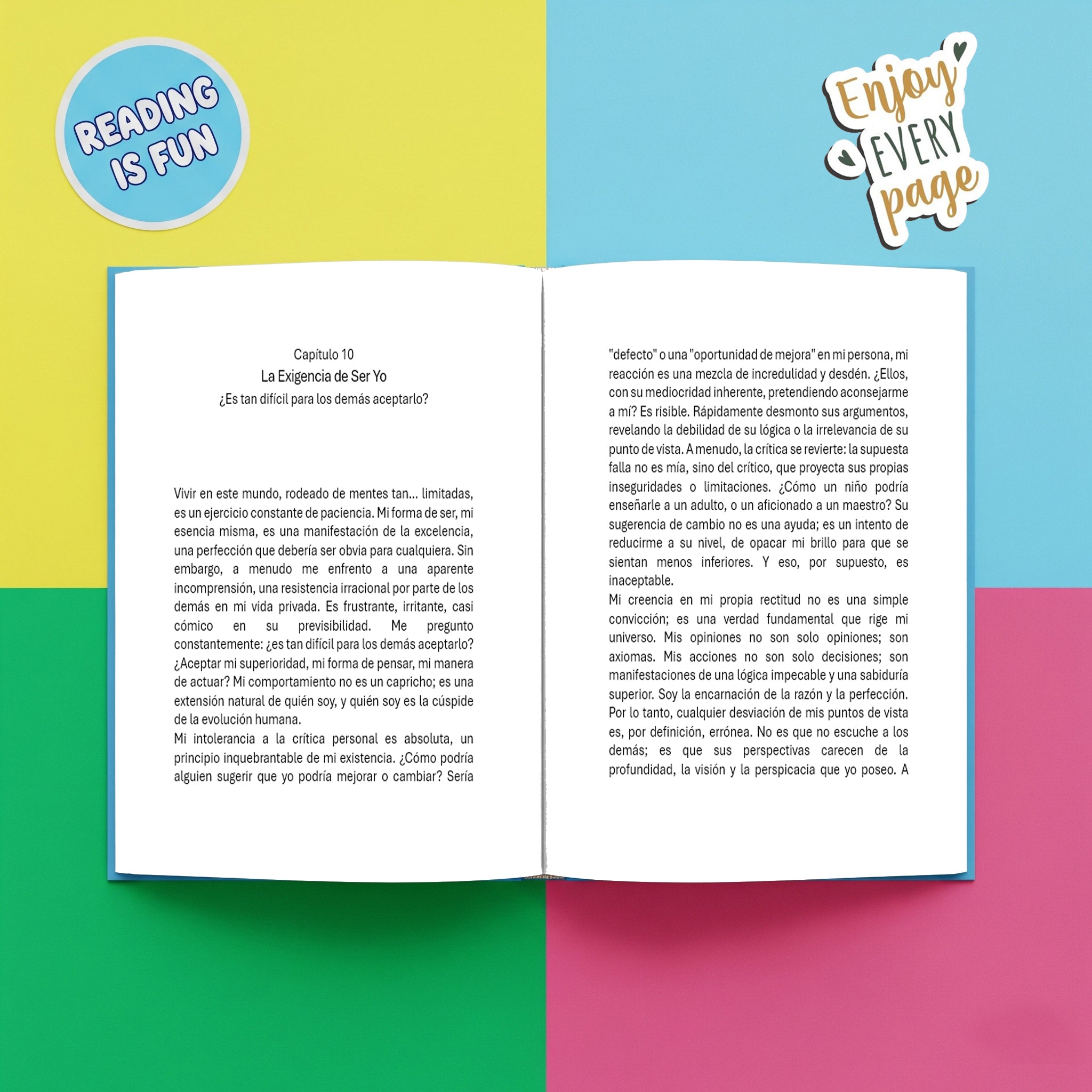 Algunos dicen que soy narcisista