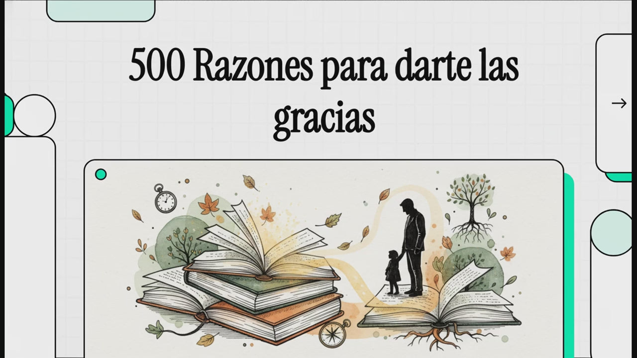 500 razones para darte las gracias Papá