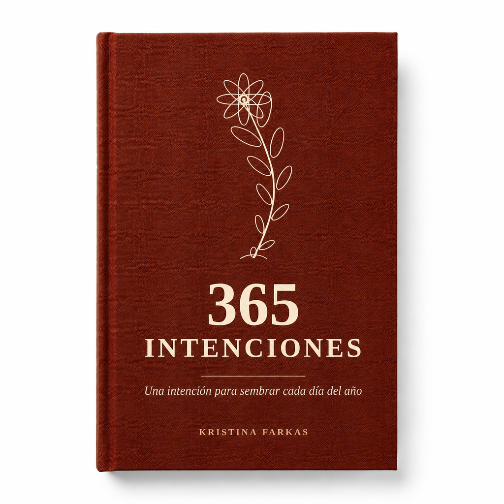 365 Intenciones, una intención para sembrar cada día del año (Edición Español)