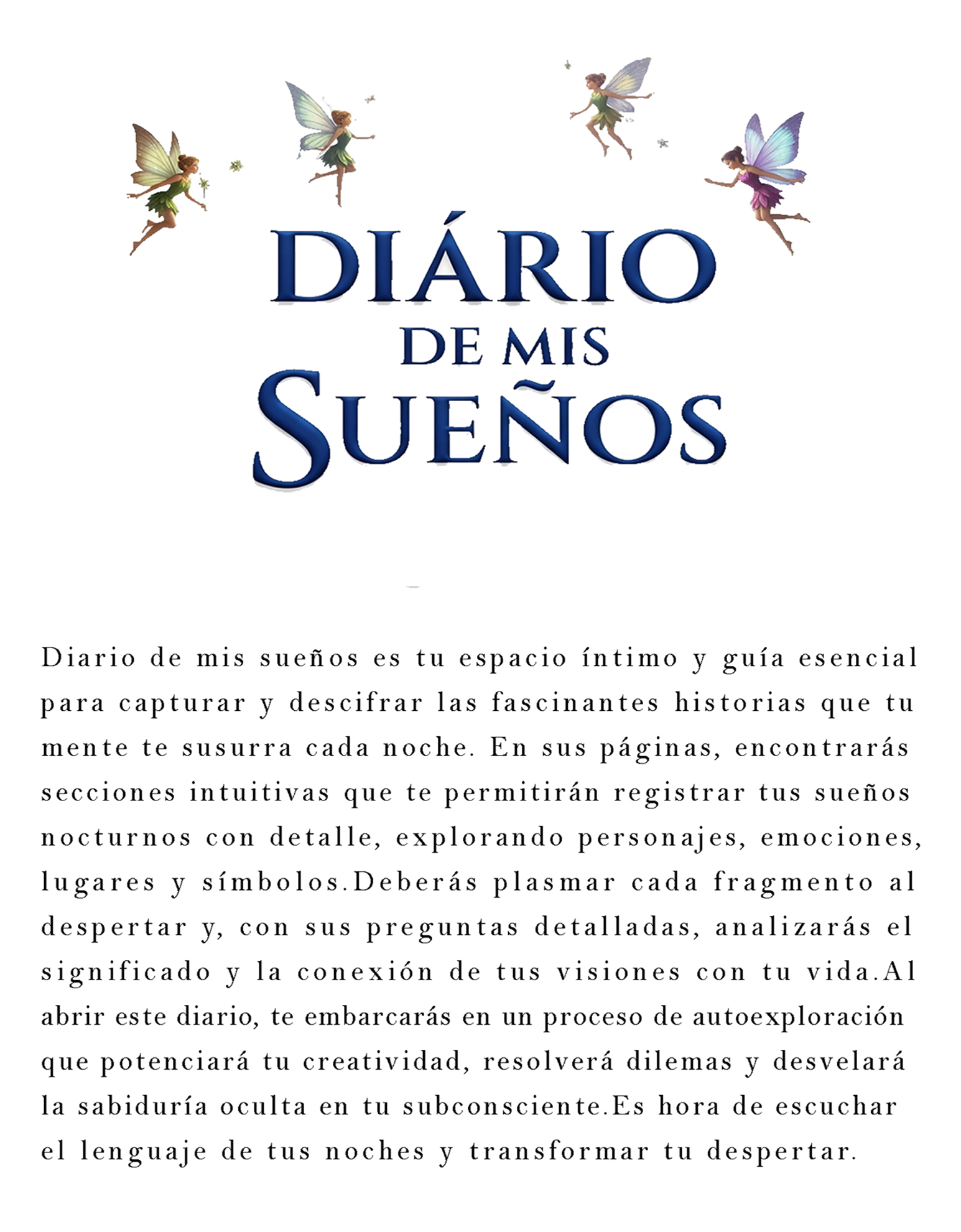 Oferta 3+1 GRATIS: Diarios de Mis Sueños Nocturnos